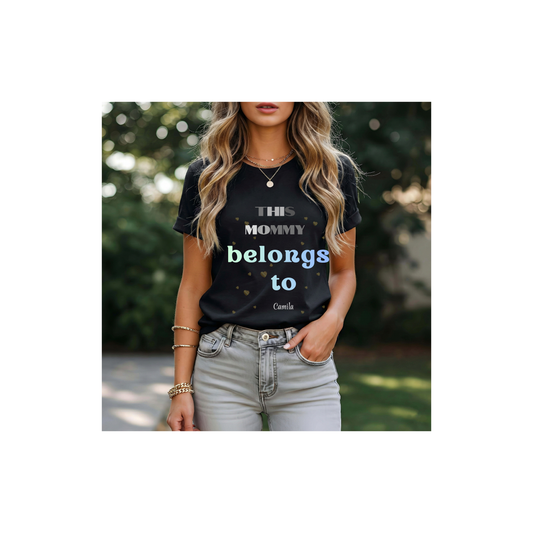 Mommy Belongs To Tee — "This Mommy Belongs To" Mother's Day Graphic Tee