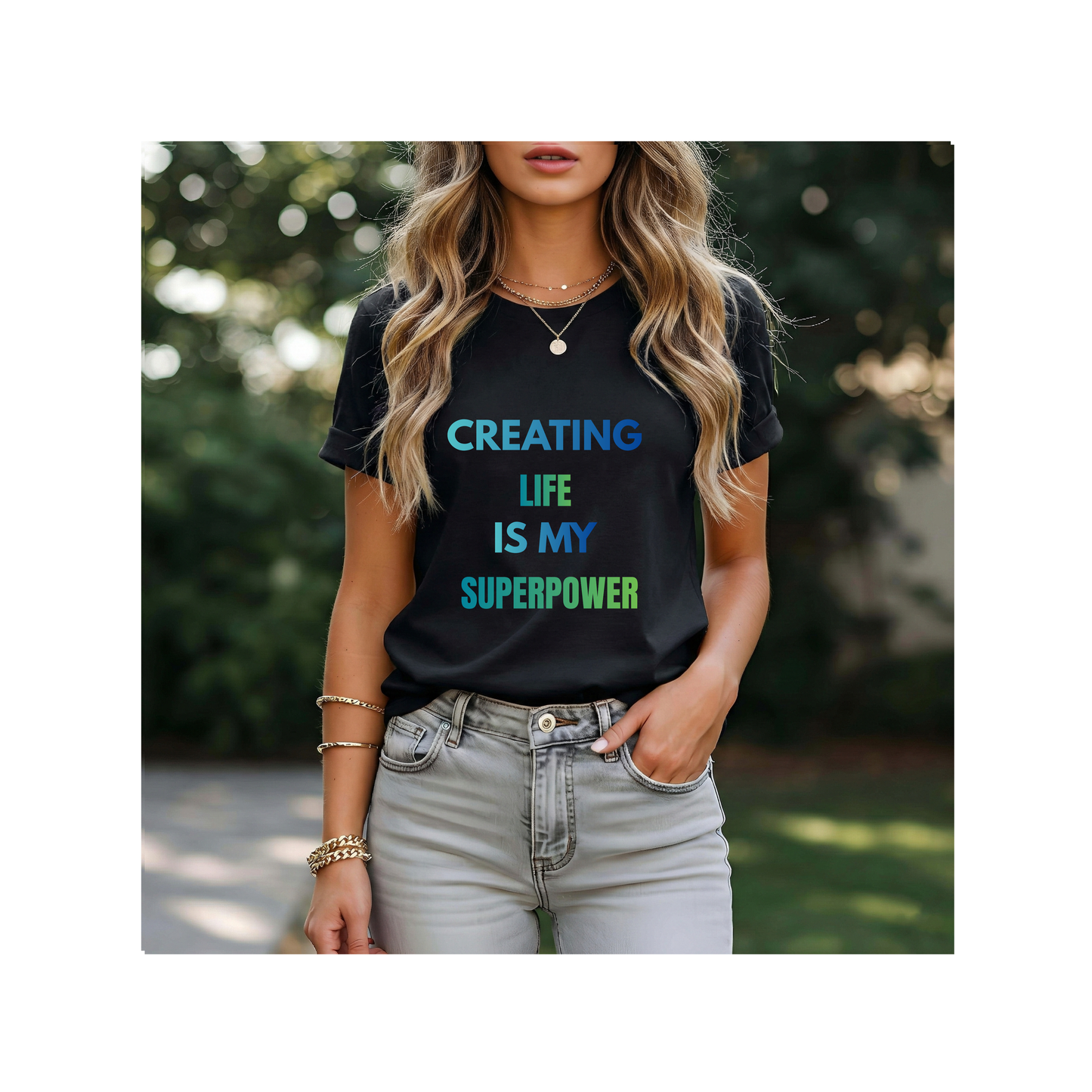 Creating Life Is My Superpower T-Shirt