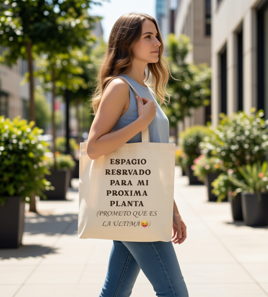 Tote Bag — "Espacio reservado para mi próxima planta" Cotton Canvas Plant Lover Tote